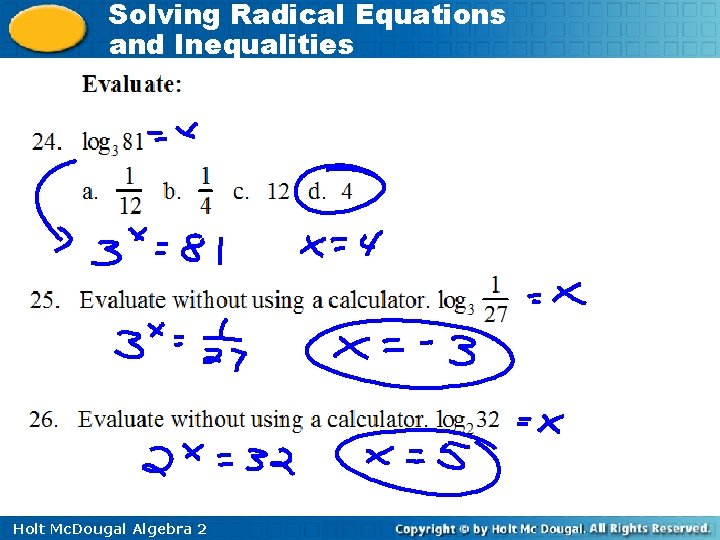 Solving Radical Equations and Inequalities Holt Mc. Dougal Algebra 2 