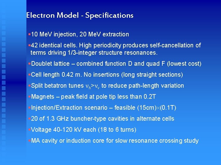 Electron Model - Specifications § 10 Me. V injection, 20 Me. V extraction §