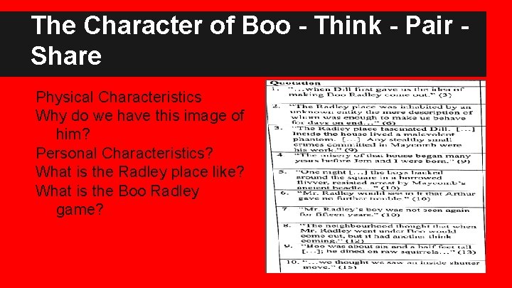 The Character of Boo - Think - Pair Share Physical Characteristics Why do we