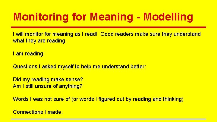 Monitoring for Meaning - Modelling I will monitor for meaning as I read! Good
