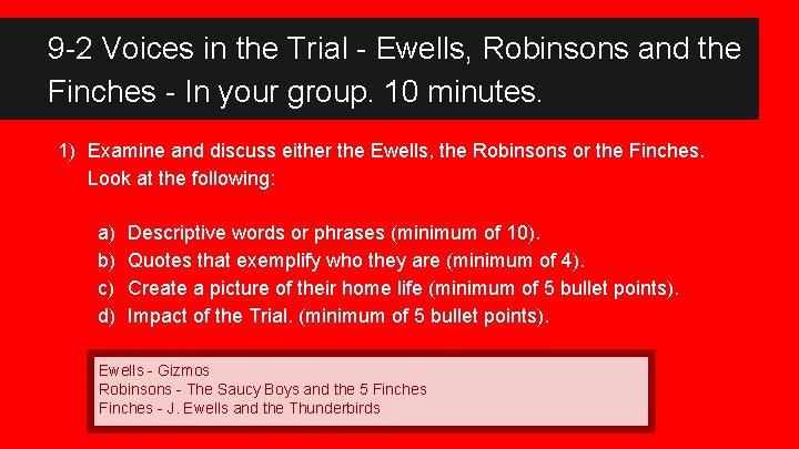 9 -2 Voices in the Trial - Ewells, Robinsons and the Finches - In