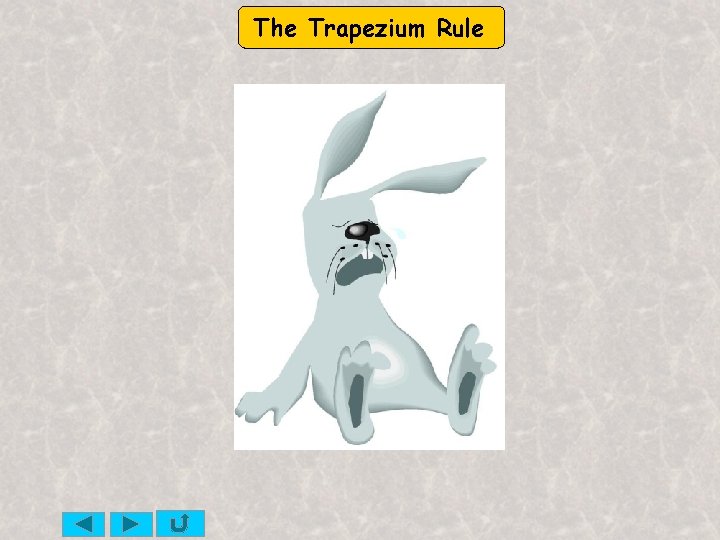 The Trapezium Rule 