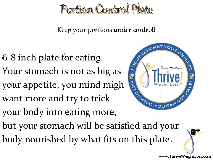 Portion Control Plate Keep your portions under control! 6 -8 inch plate for eating.