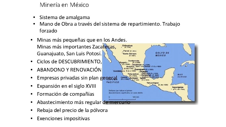 Minería en México • Sistema de amalgama • Mano de Obra a través del