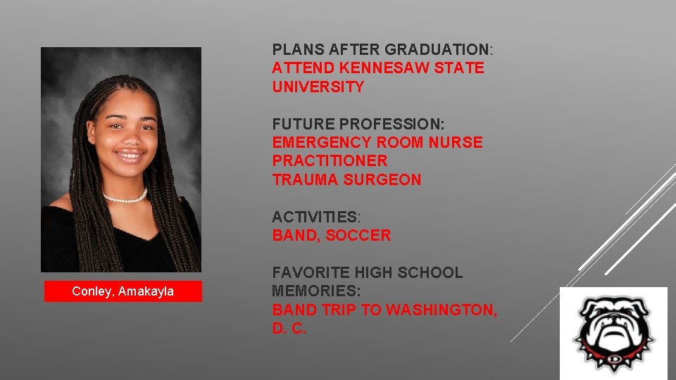 PLANS AFTER GRADUATION: ATTEND KENNESAW STATE UNIVERSITY FUTURE PROFESSION: EMERGENCY ROOM NURSE PRACTITIONER TRAUMA