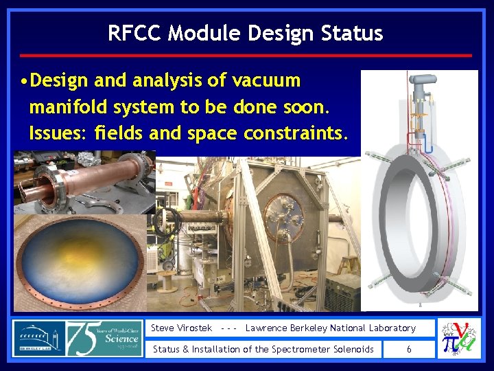 RFCC Module Design Status • Design and analysis of vacuum manifold system to be RFCC Module Design Status • Design and analysis of vacuum manifold system to be