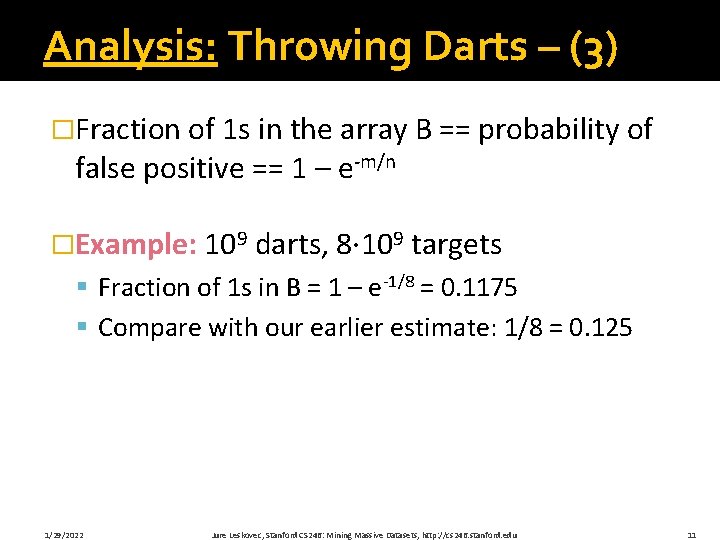 Analysis: Throwing Darts – (3) �Fraction of 1 s in the array B ==