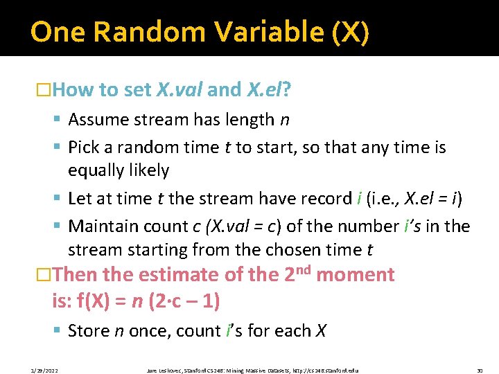 One Random Variable (X) �How to set X. val and X. el? § Assume