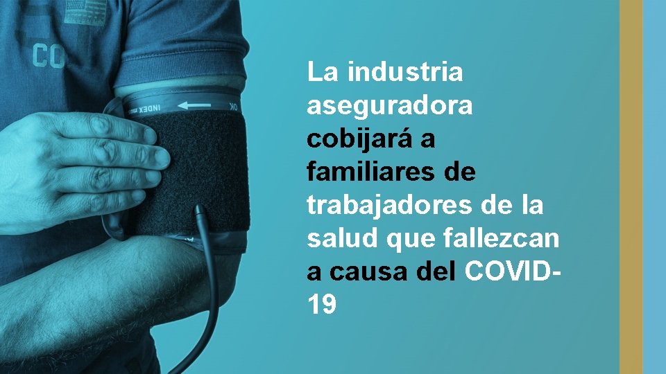 La industria aseguradora cobijará a familiares de trabajadores de la salud que fallezcan a