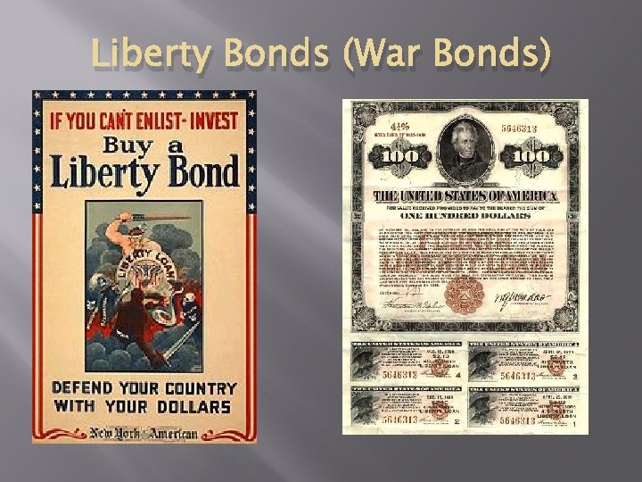 Liberty Bonds (War Bonds) 