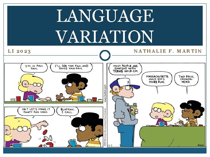 LANGUAGE VARIATION LI 2023 NATHALIE F. MARTIN 