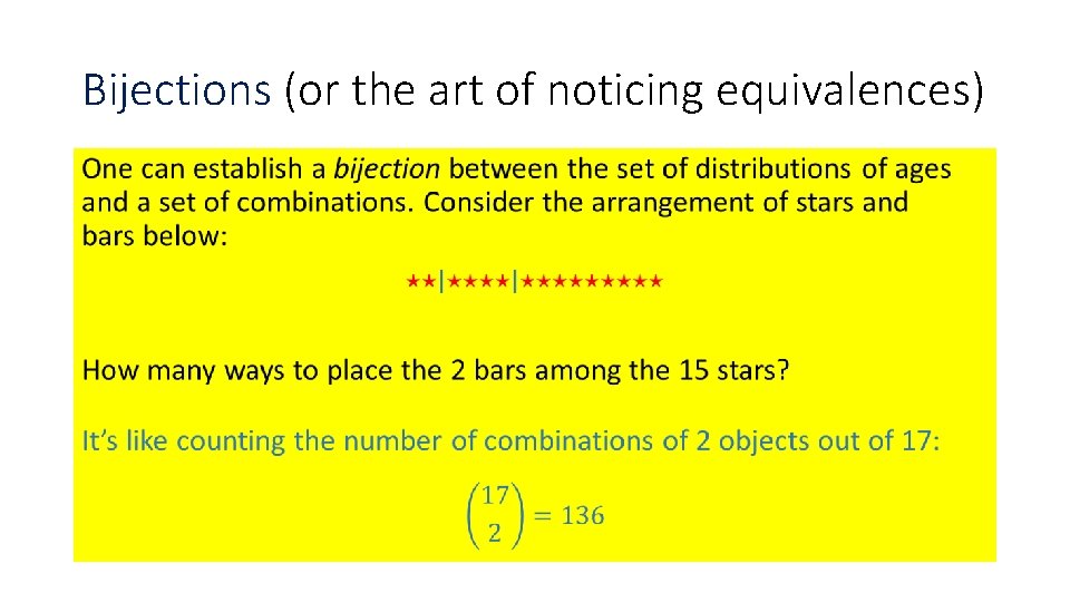 Bijections (or the art of noticing equivalences) 