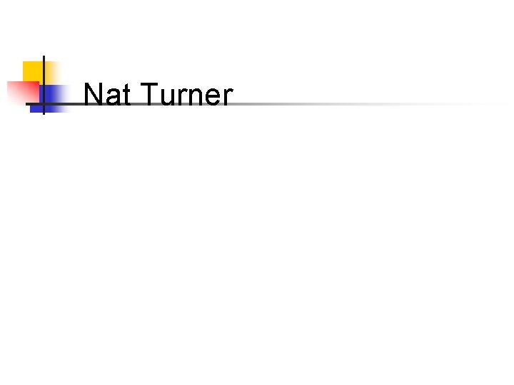 Nat Turner 
