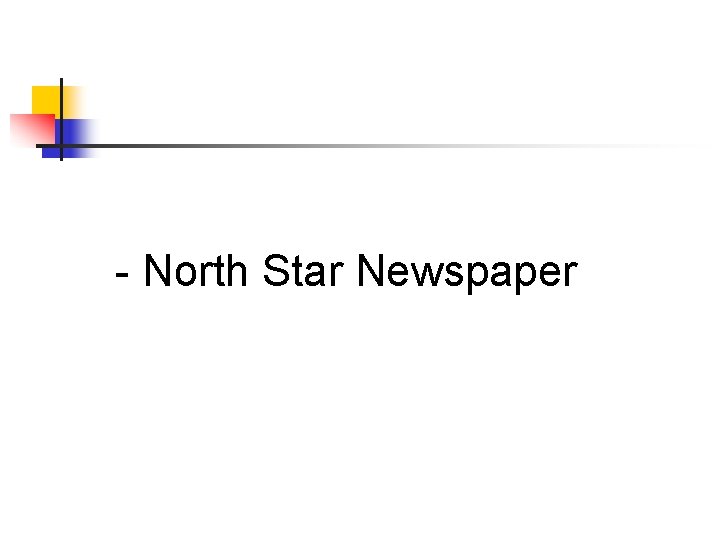 - North Star Newspaper 