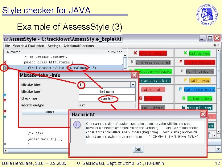 Style checker for JAVA Example of Assess. Style (3) D Baile Herculane, 28. 8.