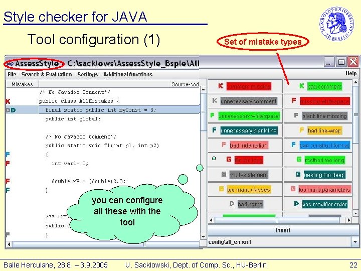 Style checker for JAVA Tool configuration (1) Set of mistake types you can configure