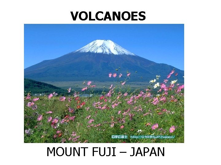 VOLCANOES MOUNT FUJI – JAPAN 