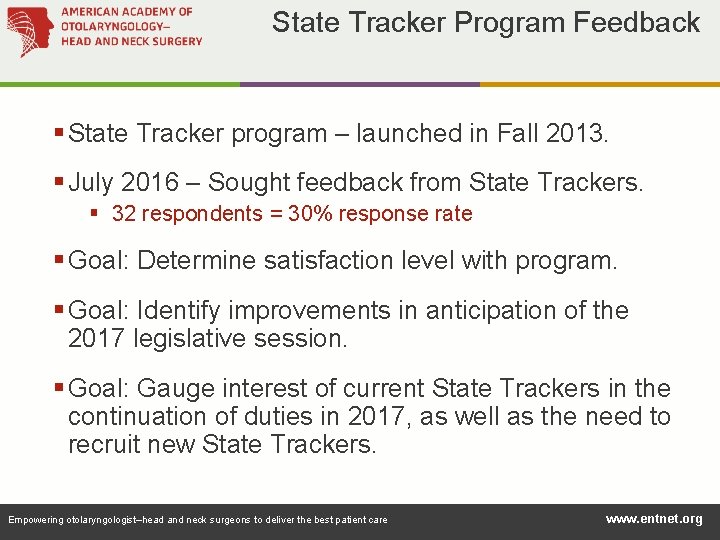 State Tracker Program Feedback § State Tracker program – launched in Fall 2013. §