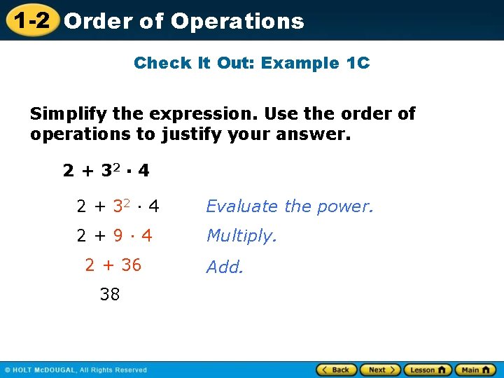 1 -2 Order of Operations Check It Out: Example 1 C Simplify the expression.