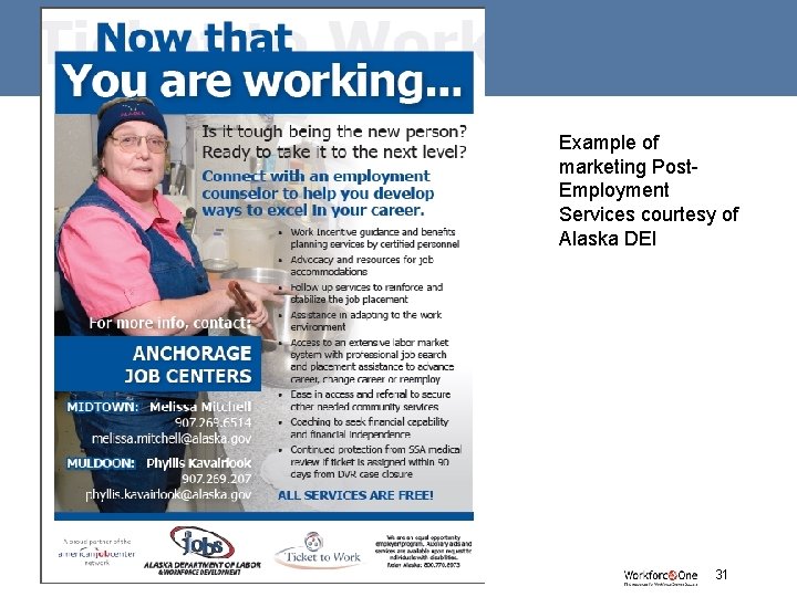 Example of marketing Post. Employment Services courtesy of Alaska DEI # 31 