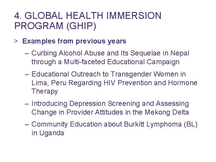 4. GLOBAL HEALTH IMMERSION PROGRAM (GHIP) > Examples from previous years – Curbing Alcohol