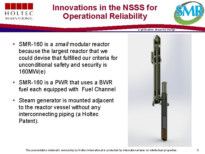 Innovations in the NSSS for Operational Reliability a generation ahead by design • SMR-160