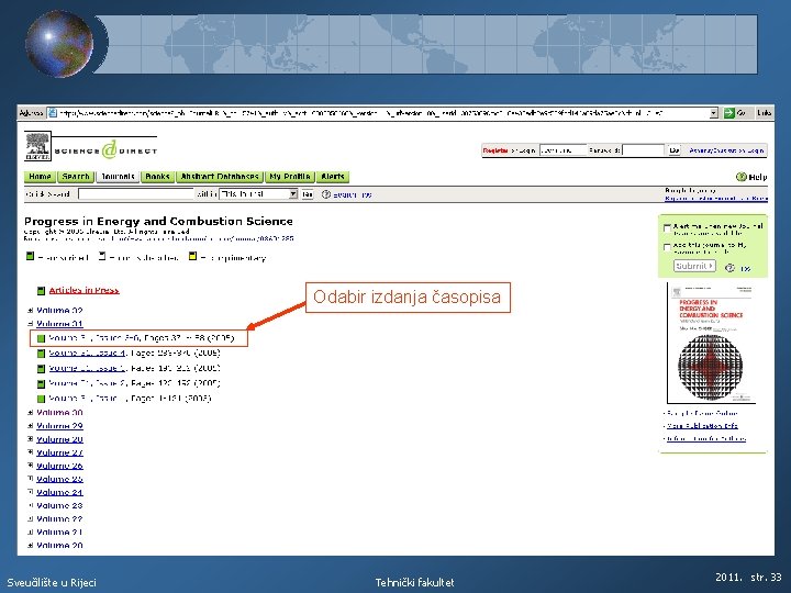 Odabir izdanja časopisa Sveučilište u Rijeci Tehnički fakultet 2011. str. 33 