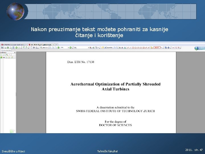 Nakon preuzimanje tekst možete pohraniti za kasnije čitanje i korištenje Sveučilište u Rijeci Tehnički