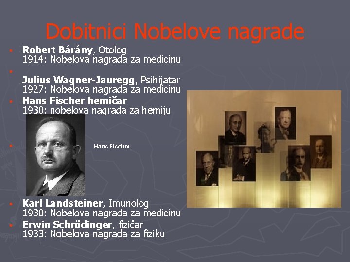 Dobitnici Nobelove nagrade • Robert Bárány, Otolog 1914: Nobelova nagrada za medicinu • Julius