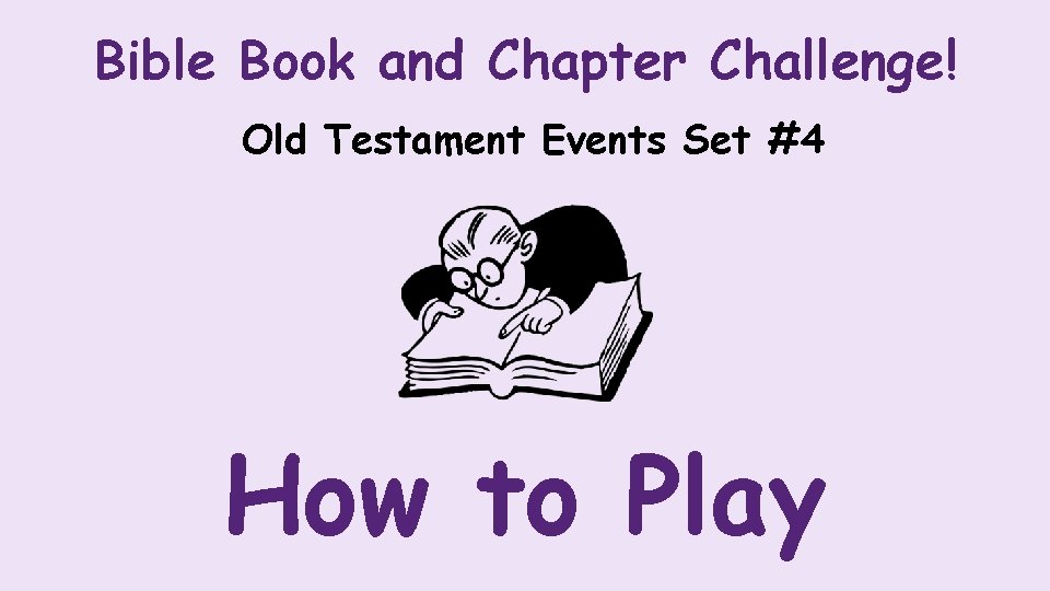 Bible Book and Chapter Challenge! Old Testament Events Set #4 How to Play 