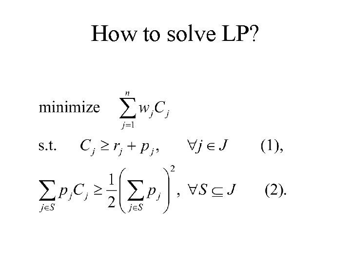 How to solve LP? 