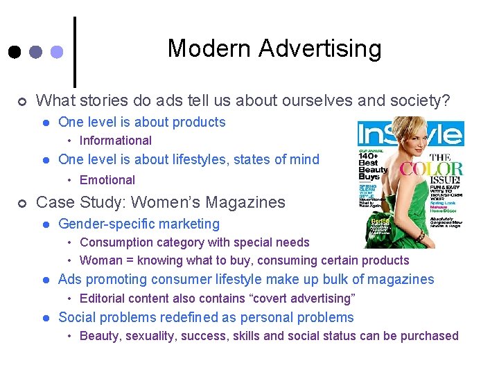 Modern Advertising ¢ What stories do ads tell us about ourselves and society? l