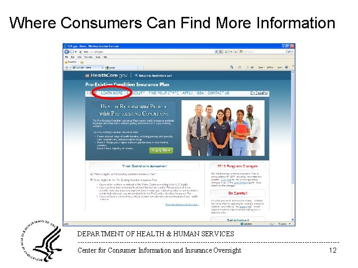 Where Consumers Can Find More Information DEPARTMENT OF HEALTH & HUMAN SERVICES --------------------------------------------------------12 Center