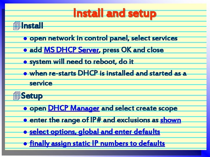 4 Install l l Install and setup open network in control panel, select services