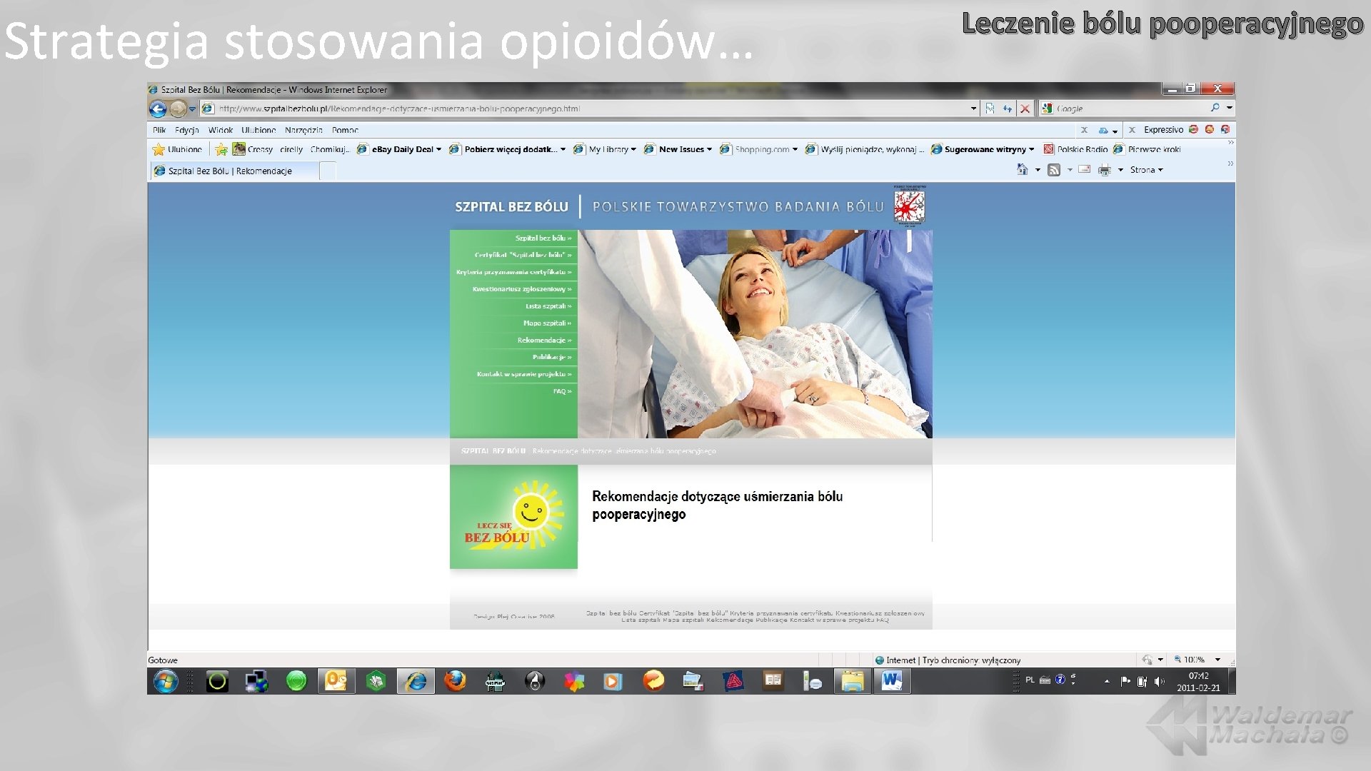 Strategia stosowania opioidów… Leczenie bólu pooperacyjnego 