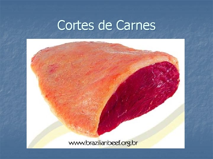 Cortes de Carnes 