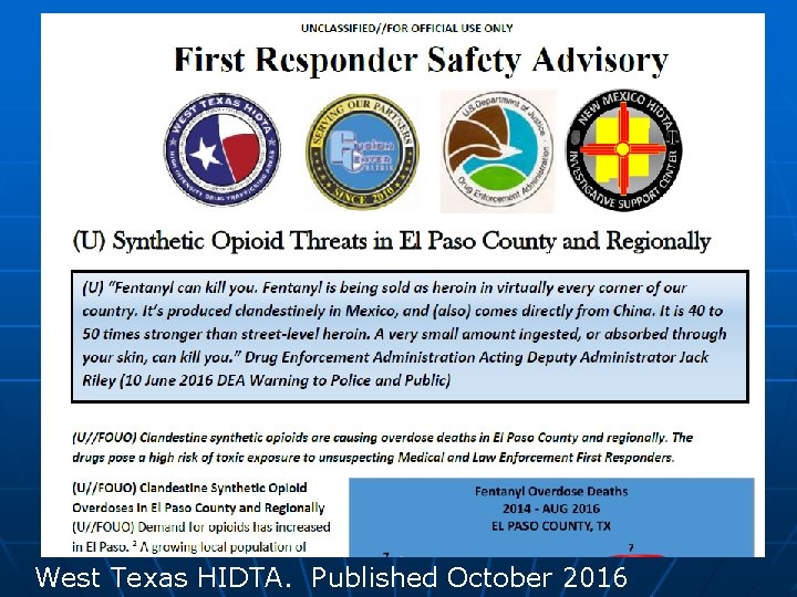 West Texas HIDTA. Published October 2016 