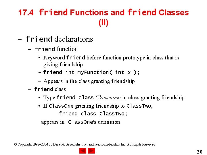 17. 4 friend Functions and friend Classes (II) – friend declarations – friend function