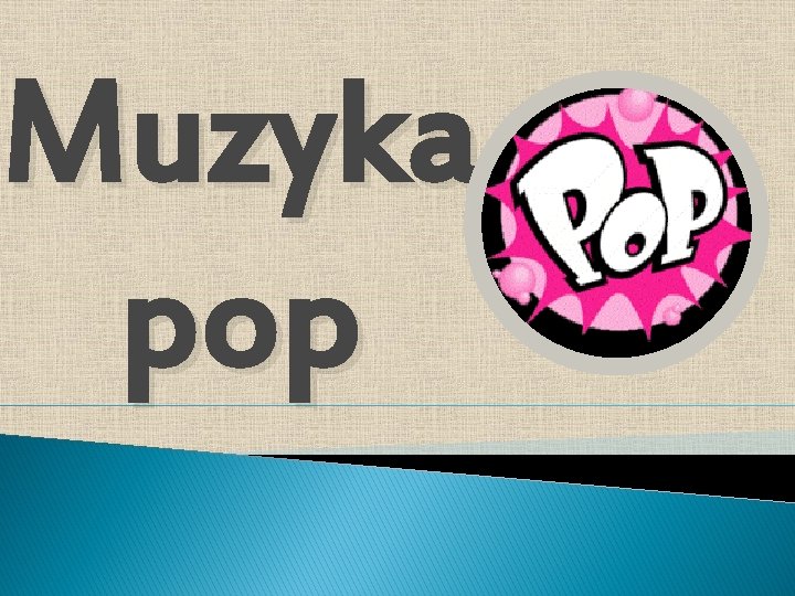 Muzyka pop 