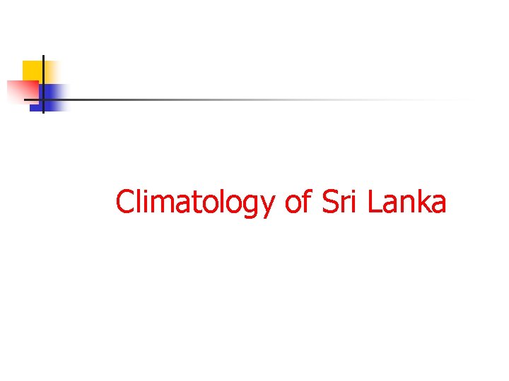 Climatology of Sri Lanka 