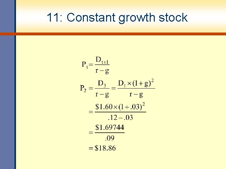 11: Constant growth stock 