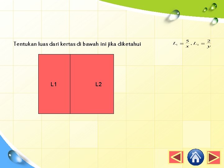 Tentukan luas dari kertas di bawah ini jika diketahui L 1 L 2 