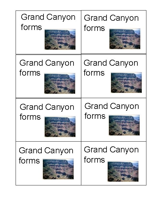 Grand Canyon forms Grand Canyon forms 