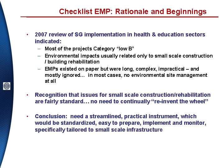 Checklist EMP: Rationale and Beginnings • 2007 review of SG implementation in health &