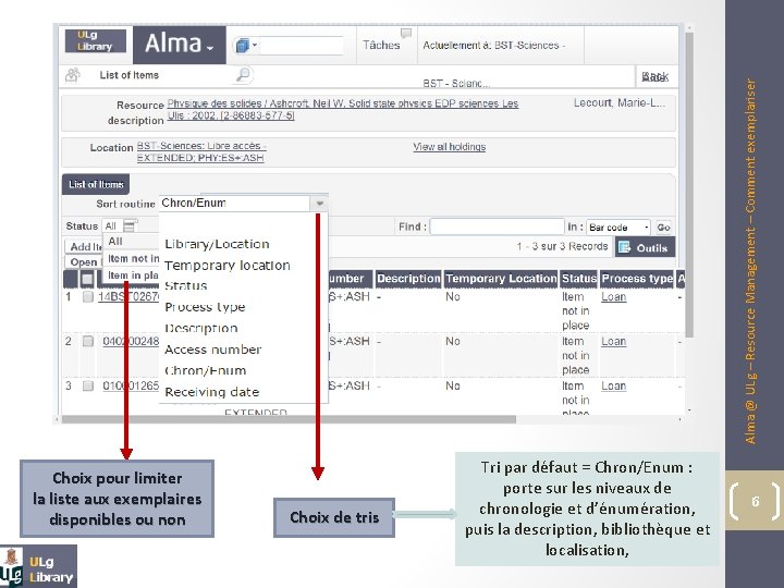 Alma @ ULg – Resource Management – Comment exemplariser Choix pour limiter la liste