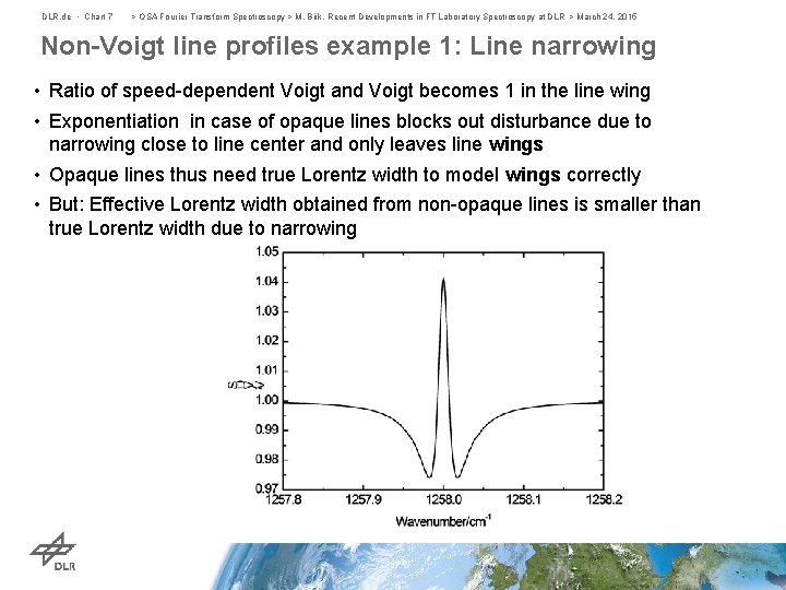DLR. de • Chart 7 > OSA Fourier Transform Spectroscopy > M. Birk, Recent