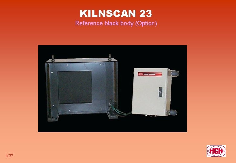 KILNSCAN 23 Reference black body (Option) K 37 