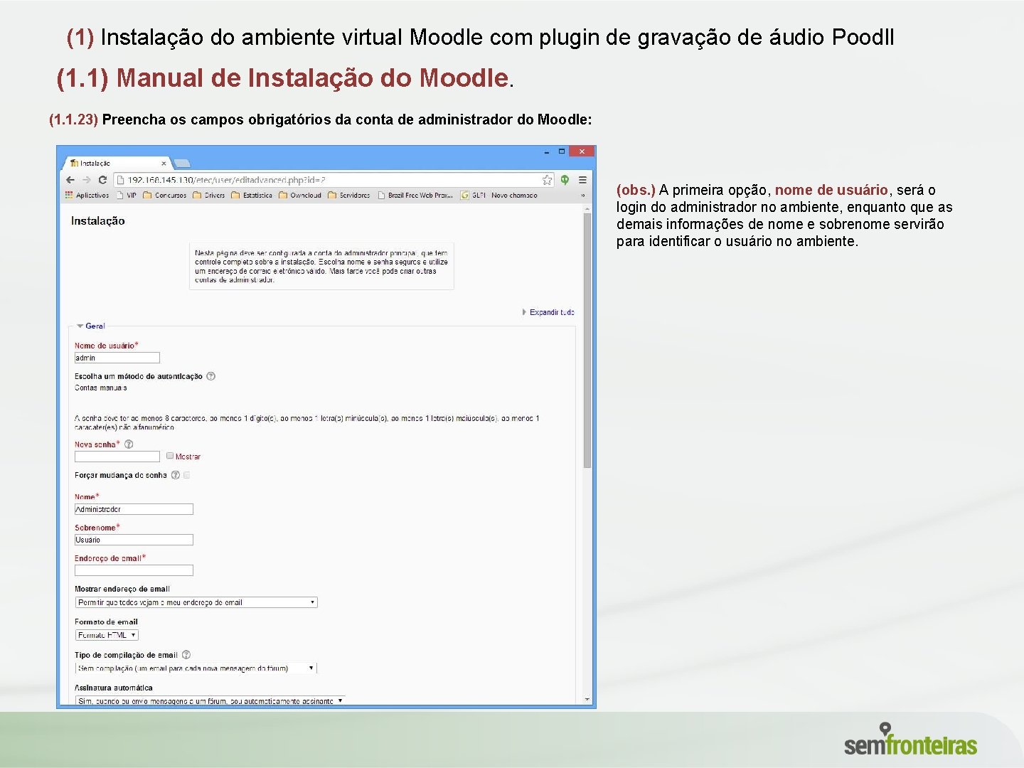 (1) Instalação do ambiente virtual Moodle com plugin de gravação de áudio Poodll (1.