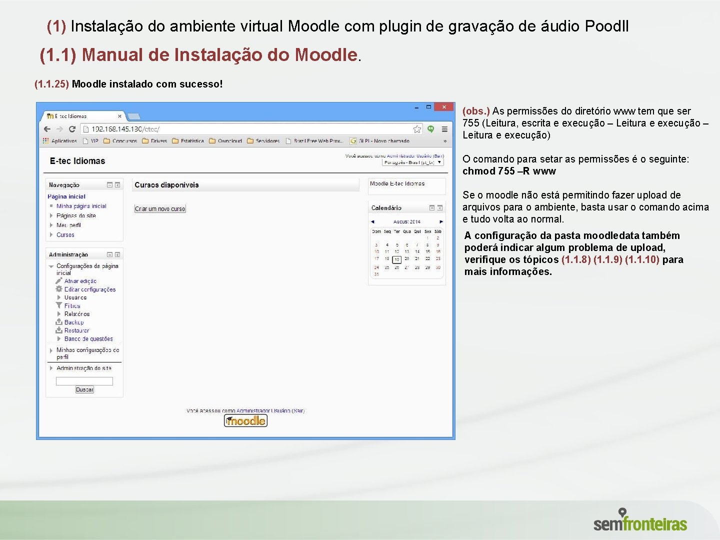 (1) Instalação do ambiente virtual Moodle com plugin de gravação de áudio Poodll (1.