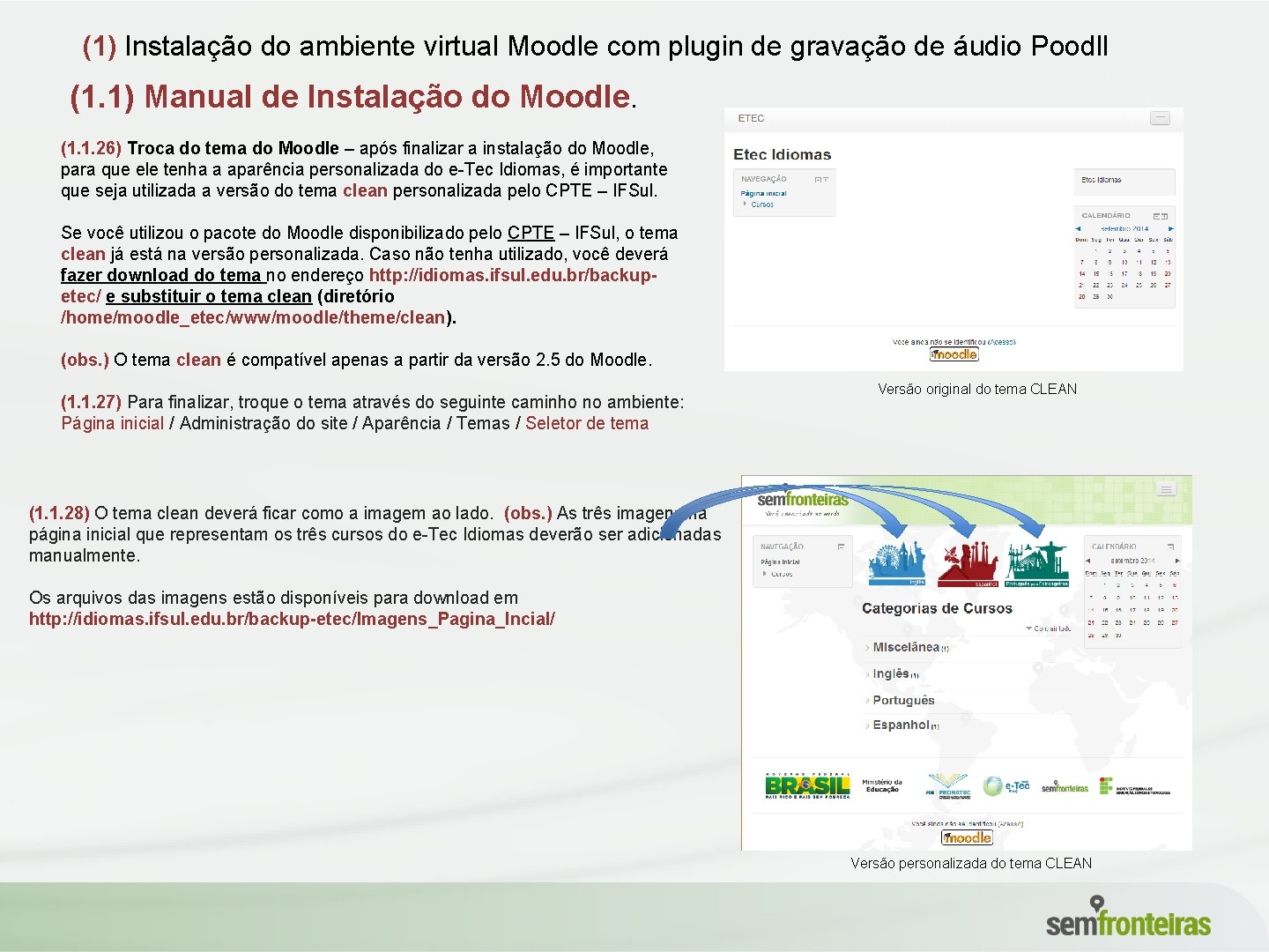 (1) Instalação do ambiente virtual Moodle com plugin de gravação de áudio Poodll (1.